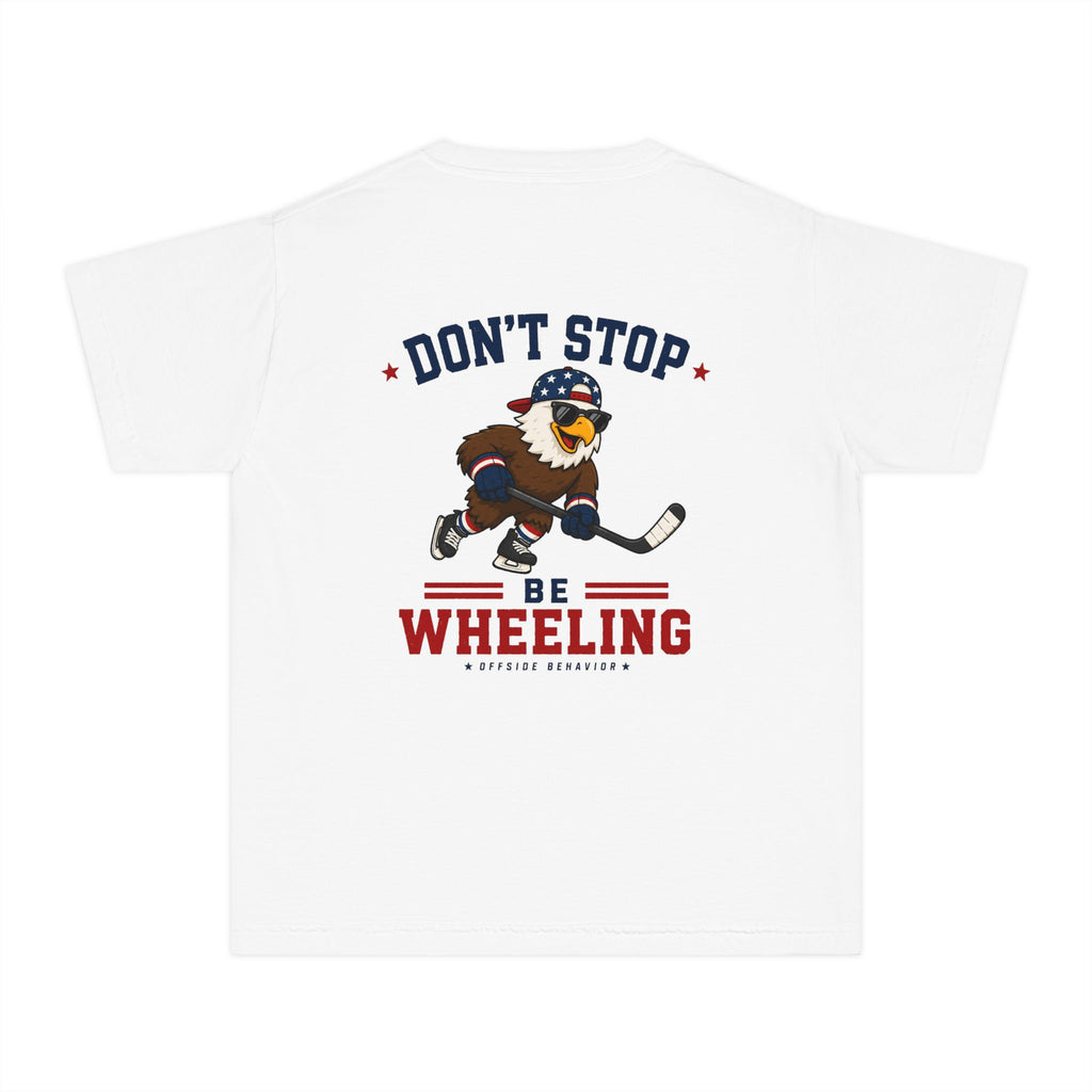 Youth Tee — "Don't Stop Be Wheeling" Patriotic Hockey Eagle Shirt